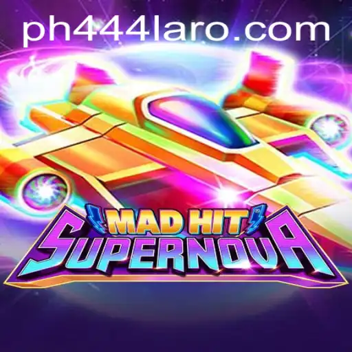MadHitSupernova: Revolutionizing Gaming with PH 444
